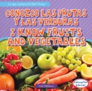 Image for Conozco las frutas y las verduras / I Know Fruits and Vegetables