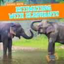 Image for Estimating with Elephants