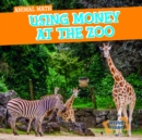 Image for Using Money at the Zoo