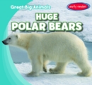 Image for Huge Polar Bears