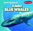 Image for Jumbo Blue Whales