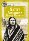 Image for Inside the Native American Rights Movement