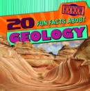 Image for 20 Fun Facts About Geology