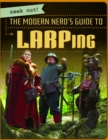 Image for Modern Nerd&#39;s Guide to LARPing