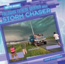 Image for Following Extreme Weather with a Storm Chaser
