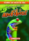 Image for Los ciclos de vida de los anfibios (Amphibian Life Cycles)