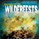 Image for Journey of the Wildebeests