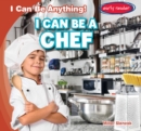 Image for I Can Be a Chef