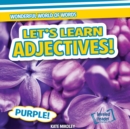 Image for Let&#39;s Learn Adjectives!