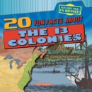 Image for 20 Fun Facts About the 13 Colonies