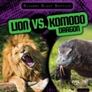 Image for Lion vs. Komodo Dragon