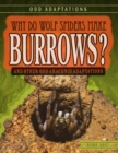 Image for Why Do Wolf Spiders Make Burrows?