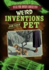 Image for Weird Inventions for Your Pet