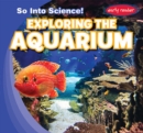 Image for Exploring the Aquarium