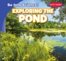 Image for Exploring the Pond