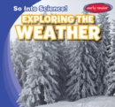 Image for Exploring the Weather