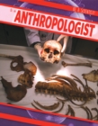 Image for Be an Anthropologist