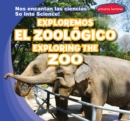 Image for Exploremos el zoologico / Exploring the Zoo