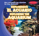 Image for Exploremos el acuario / Exploring the Aquarium