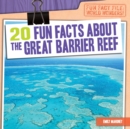 Image for 20 Fun Facts About the Great Barrier Reef