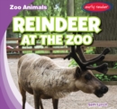 Image for Reindeer at the Zoo