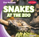 Image for Snakes at the Zoo
