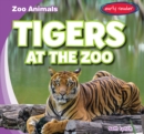 Image for Tigers at the Zoo