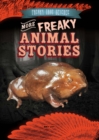 Image for More Freaky Animal Stories