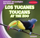 Image for Los tucanes / Toucans at the Zoo