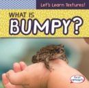 Image for What Is Bumpy?