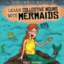 Image for Learn Collective Nouns with Mermaids