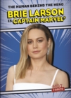 Image for Brie Larson Is Captain Marvel(R)