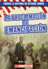 Image for La Proclamacion de Emancipacion (The Emancipation Proclamation)