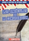 Image for Los Articulos de la Confederacion (The Articles of Confederation)