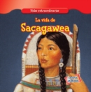 Image for La vida de Sacagawea (The Life of Sacagawea)