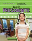 Image for Como ser presidente (Becoming President)