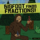 Image for Bigfoot Finds Fractions!