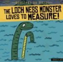 Image for Loch Ness Monster Loves to Measure!