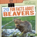 Image for 20 Fun Facts About Beavers