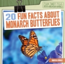 Image for 20 Fun Facts About Monarch Butterflies