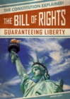 Image for Bill of Rights: Guaranteeing Liberty