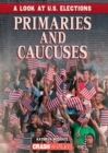 Image for Primaries and Caucuses