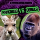 Image for Kangaroo vs. Gorilla