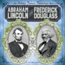 Image for Abraham Lincoln and Frederick Douglass