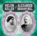 Image for Helen Keller and Alexander Graham Bell