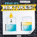 Image for What Are Mixtures?