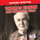 Image for Thomas Edison and the Light Bulb