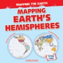 Image for Mapping Earth&#39;s Hemispheres