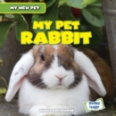 Image for My Pet Rabbit