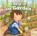 Image for I Help in the Garden